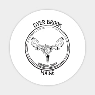 Dyer Brook Maine Moose Magnet